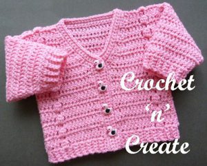 Baby Glitz Cardigan Free Crochet Pattern - Crochet 'n' Create