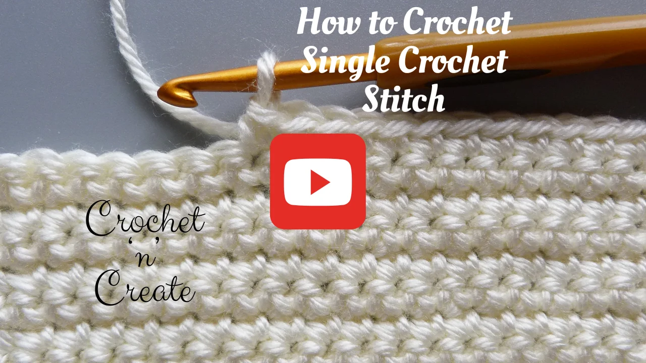 Crochet Single Crochet video tutorial