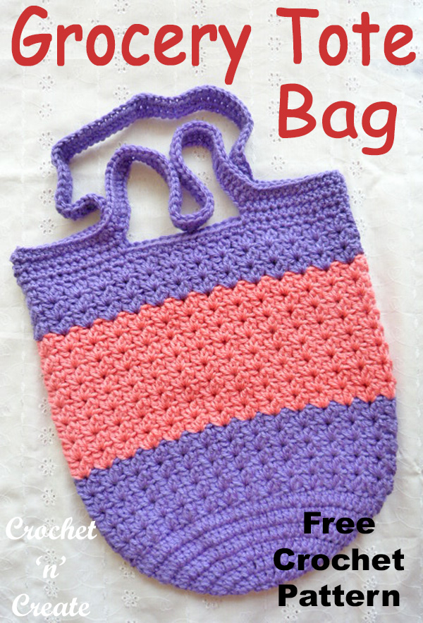 Crochet Grocery Tote Bag Free Crochet Patttern - Crochet 'n' Create