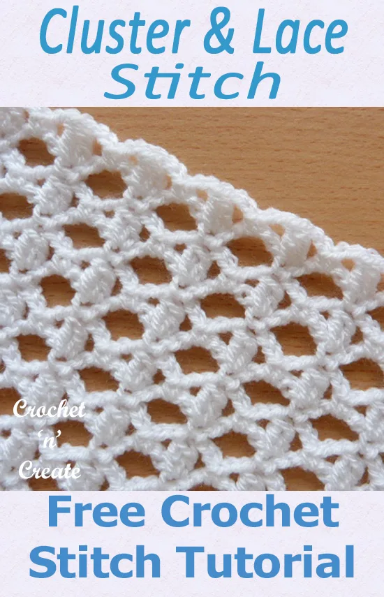 Free crochet stitch tutorial lace cluster