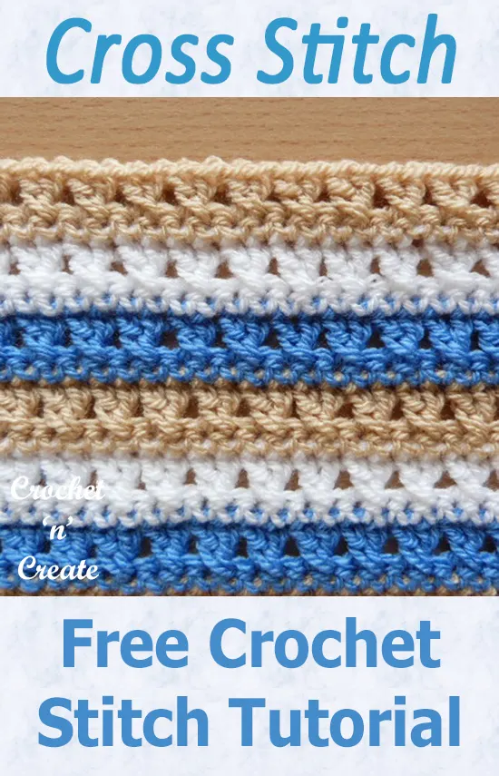 Free crochet stitch tutorial-cross stitch