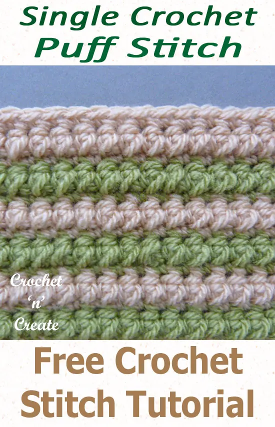 Free crochet stitch tutorial-single crochet puff stitch