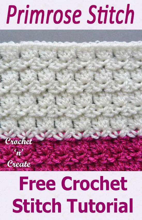 Free crochet tutorial-primrose stitch