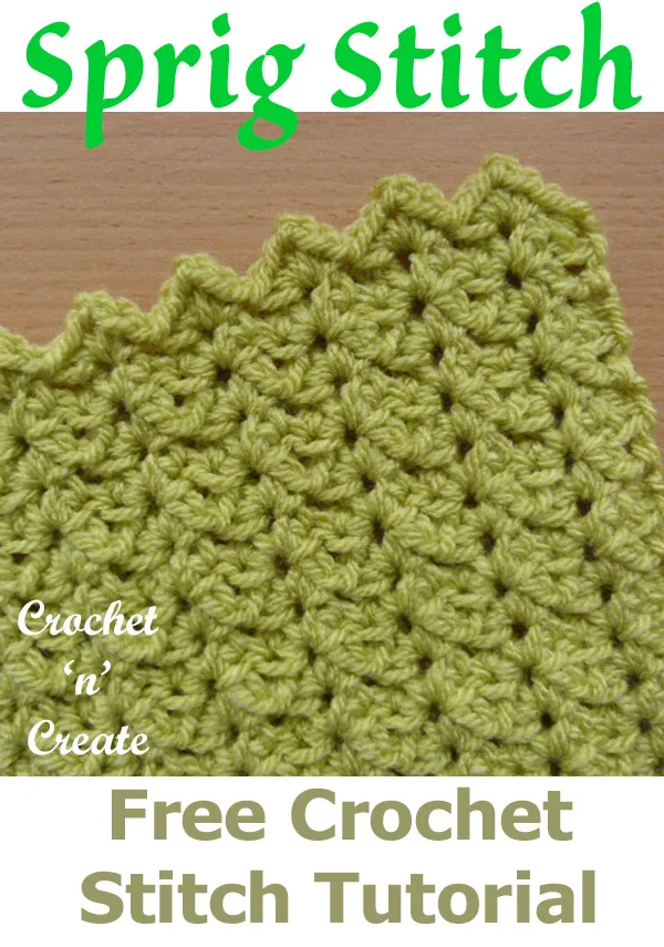 Free crochet stitch tutorial-sprig stitch