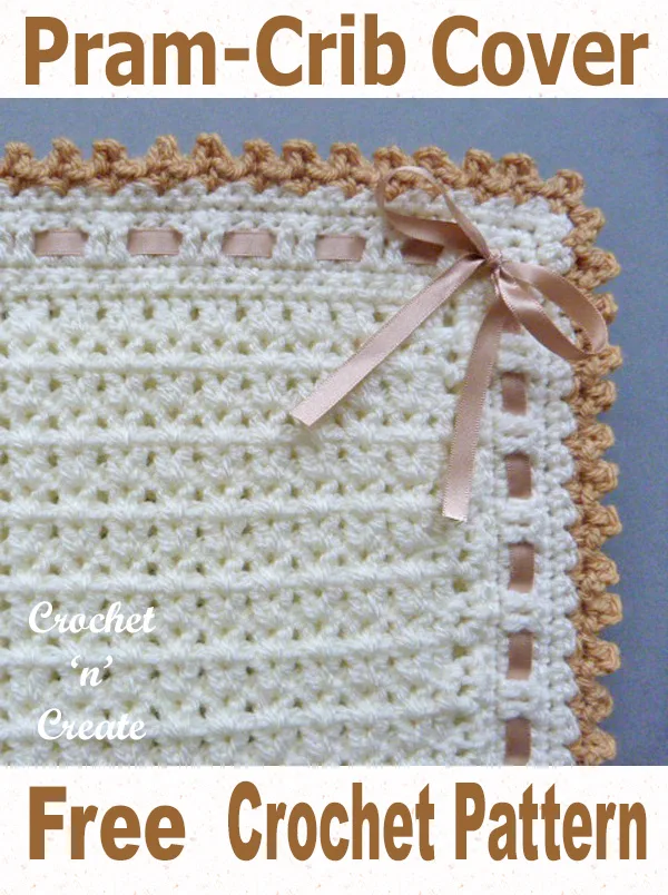 Free crochet pattern pram-crib cover uk