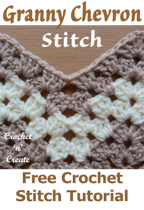 Granny Chevron Stitch Free Crochet Tutorial - Crochet 'n' Create