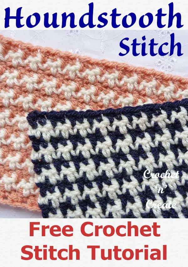 Free crochet tutorial houndstooth stitch