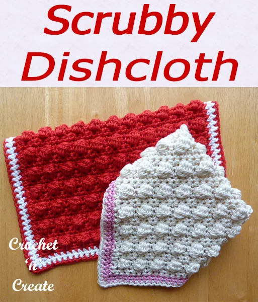 Crochet scrubby dishcloth, a diy free crochet pattern perfect for the beginner. CLICK and scroll down the page for the pattern. | #crochetdishcloth #crochetscrubby #crochetncreate #crochet #howto #crochetpattern #freecrochetpattern #easypattern #freepattern #forbeginners #diy #crafts #crochetaddict #followforcrochet