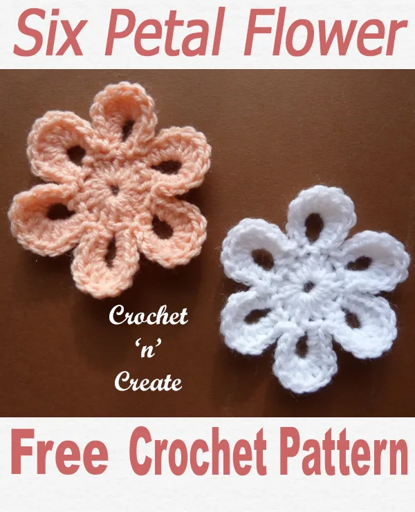 Crochet six petal flower