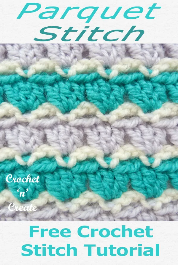 parquet crochet stitch tutorial