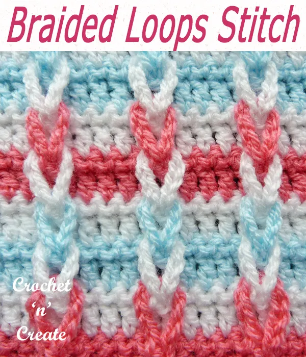 braided loops crochet stitch