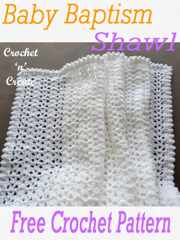 crochet baby baptism shawl