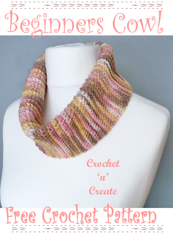 beginners crochet cowl pattern