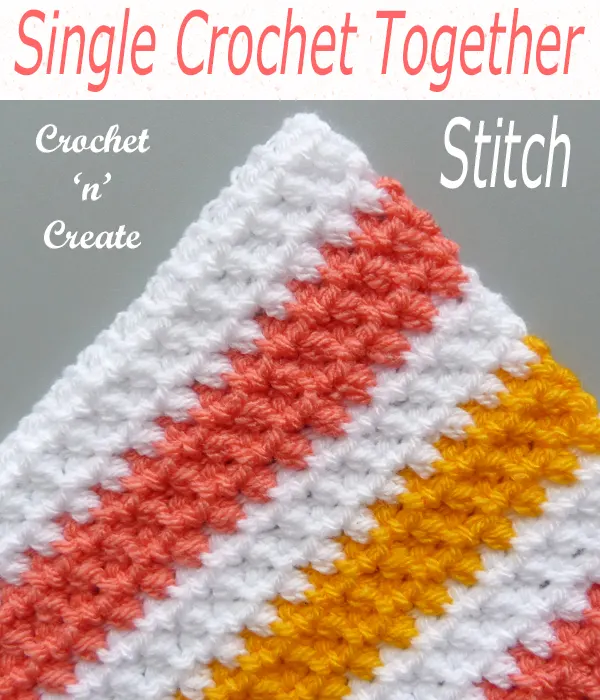 single crochet together stitch