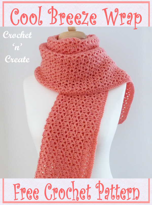 crochet cool breeze wrap