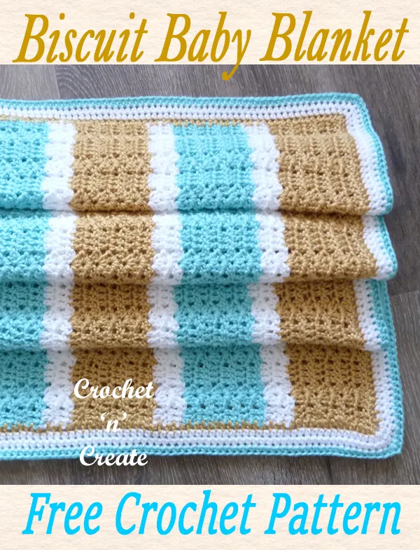 Biscuit Crochet Baby Blanket Crochet n Create