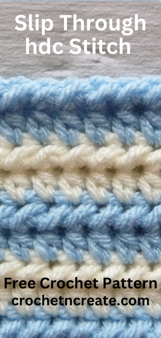 Crochet Slip Through hdc Stitch Free Instructions on Crochet 'n' Create